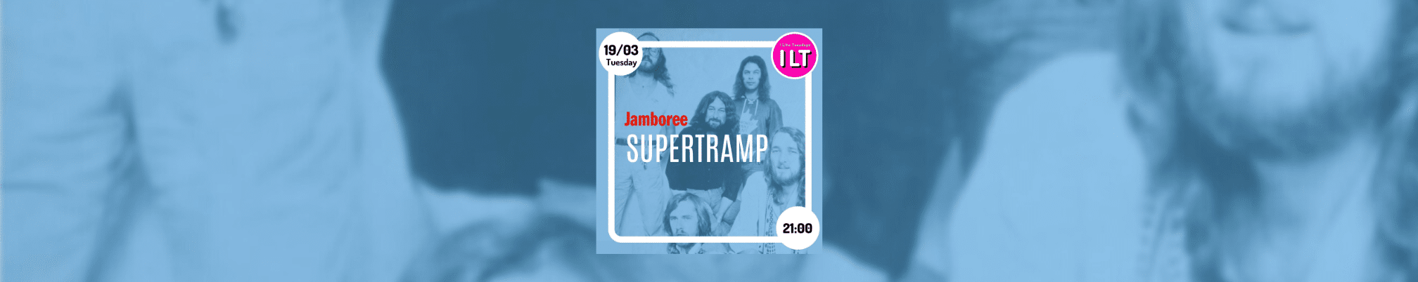 ILT Jam SUPERTRAMP